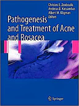 Portada del libro 9783540693741 Pathogenesis and Treatment of Acne and Rosacea