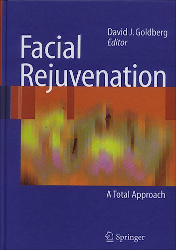 Portada del libro 9783540695172 Facial Rejuvenation: A Total Approach