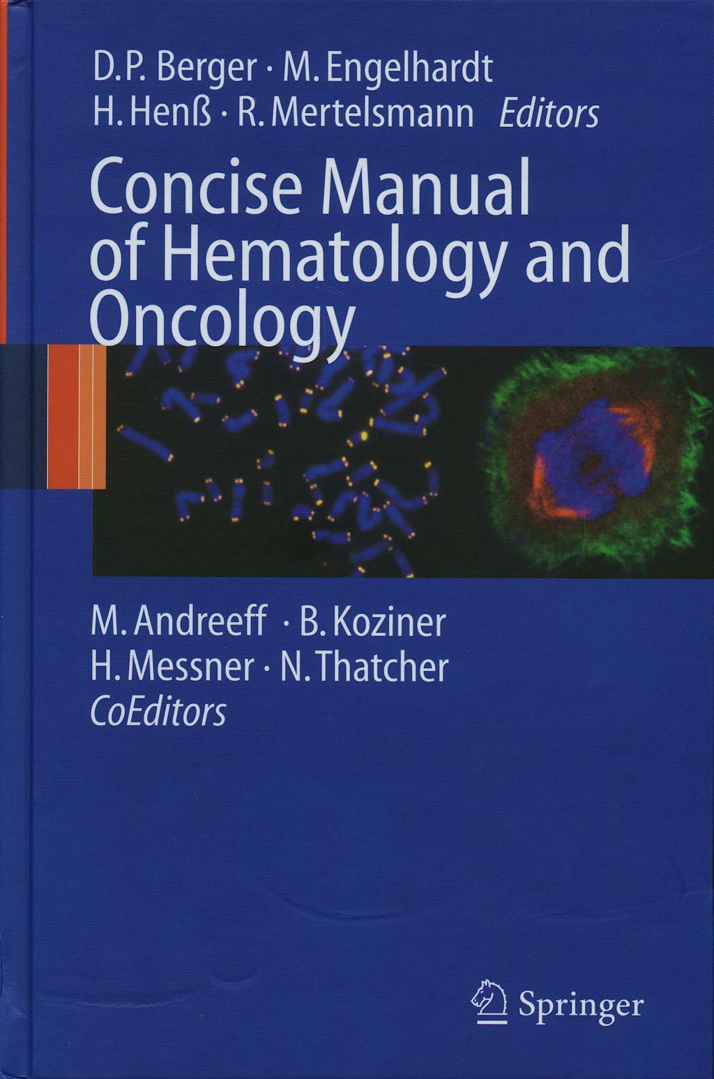 Portada del libro 9783540732761 Concise Manual of Hematology and Oncology