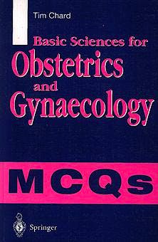 Portada del libro 9783540762065 Basic Sciences for Obstetrics and Gynaecology. Mcqs