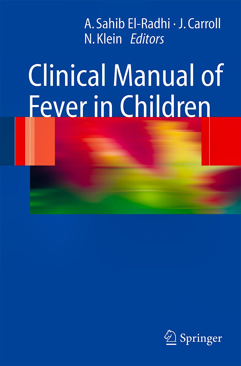 Portada del libro 9783540785972 Clinical Manual of Fever in Children
