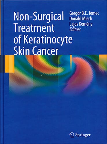 Portada del libro 9783540793403 Non-Surgical Treatment of Keratinocyte Skin Cancer