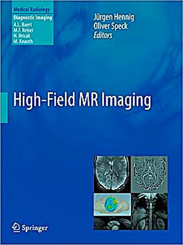 Portada del libro 9783540850878 High-Field Mr Imaging (Medical Radiology: Diagnostic Imaging)