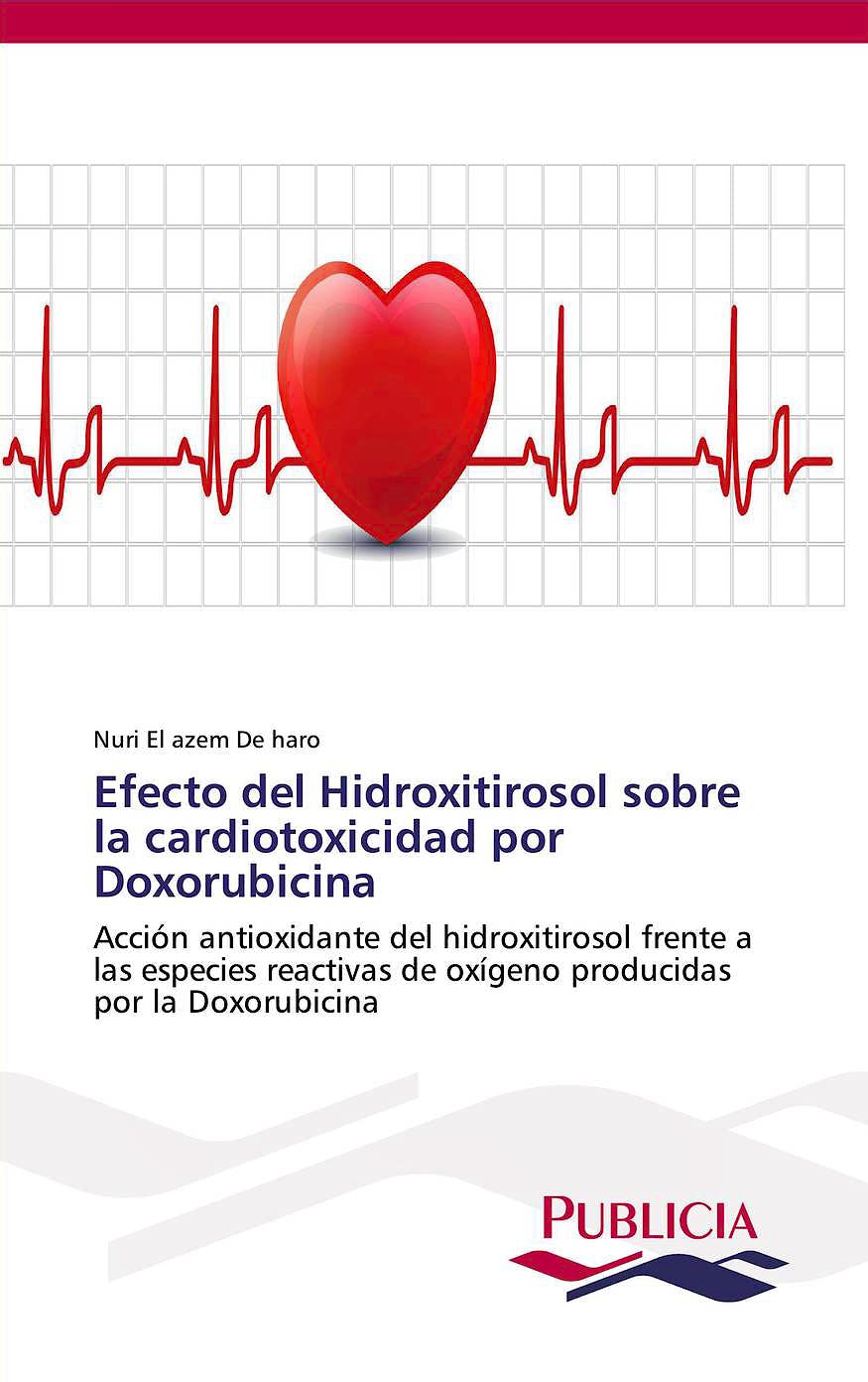 Portada del libro 9783639550269 Efecto del Hidroxitirosol sobre la Cardiotoxicidad por Doxorubicina