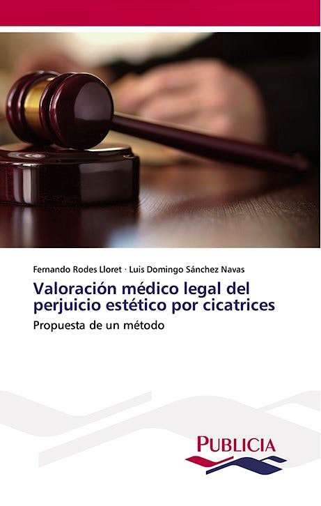 Portada del libro 9783639648553 Valoración Médico Legal del Perjuicio Estético por Cicatrices. Propuesta de un Método