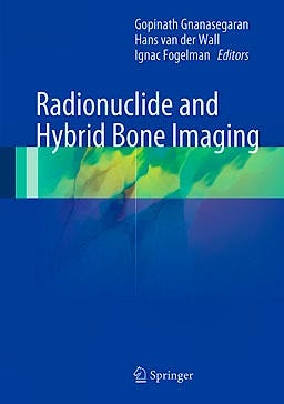 Portada del libro 9783642023996 Radionuclide and Hybrid Bone Imaging