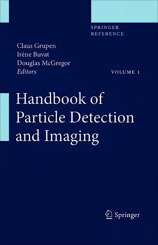 Portada del libro 9783642132704 Handbook of Particle Detection and Imaging, 2 Vols.