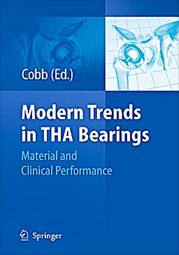 Portada del libro 9783642139888 Modern Trends in THA Bearings. Material and Clinical Performance (Ceramics in Orthopaedics)