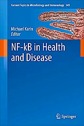 Portada del libro 9783642160165 Nf-Kb in Health and Disease (Current Topics in Microbiology and Immunology, Vol. 349)