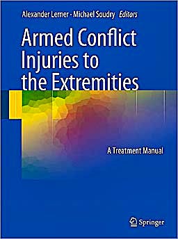 Portada del libro 9783642161544 Armed Conflict Injuries to the Extremities. a Treatment Manual