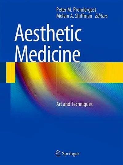 Portada del libro 9783642201127 Aesthetic Medicine. Art and Techniques