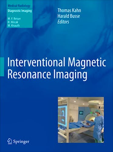 Portada del libro 9783642207051 Interventional Magnetic Resonance Imaging (Medical Radiology: Diagnostic Imaging)
