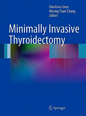 Portada del libro 9783642236952 Minimally Invasive Thyroidectomy