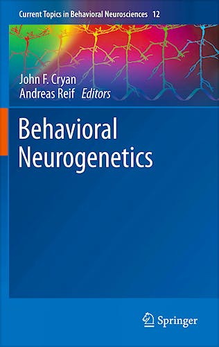 Portada del libro 9783642278587 Behavioral Neurogenetics (Current Topics in Behavioral Neurosciences, Vol. 12)