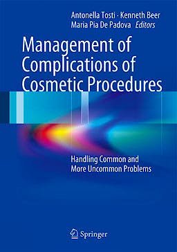 Portada del libro 9783642284144 Management of Complications of Cosmetic Procedures. Handling Common and More Uncommon Problems