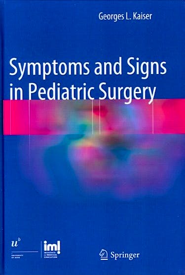 Portada del libro 9783642311604 Symptoms and Signs in Pediatric Surgery