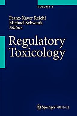 Portada del libro 9783642353758 Regulatory Toxicology, 2 Vols. + Online Access