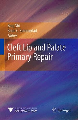 Portada del libro 9783642383816 Cleft Lip and Palate Primary Repair + Dvd