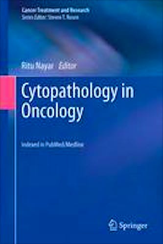 Portada del libro 9783642388491 Cytopathology in Oncology (Cancer Treatment and Research, Vol. 160)