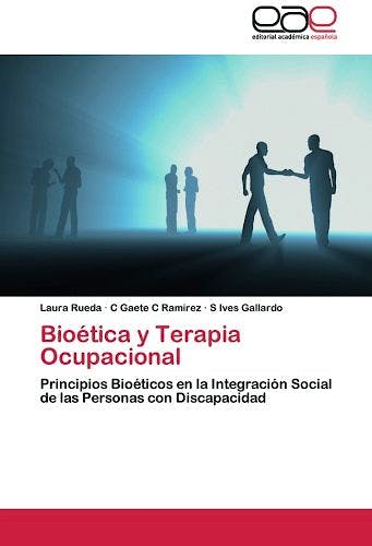 Portada del libro 9783659062391 Bioetica y Terapia Ocupacional