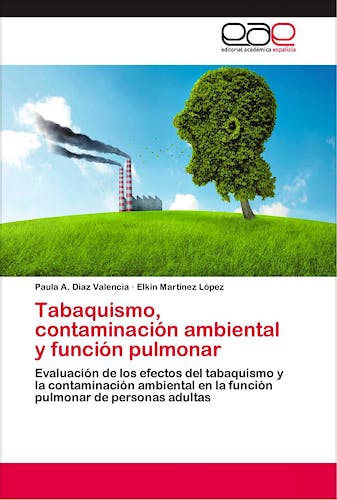 Portada del libro 9783659086250 Tabaquismo, Contaminación Ambiental y Función Pulmonar