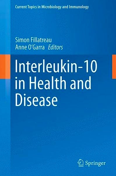 Portada del libro 9783662434918 Interleukin-10 in Health and Disease (Current Topics in Microbiology and Immunology, Vol. 380)
