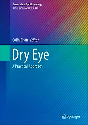 Portada del libro 9783662441053 Dry Eye. a Practical Approach (Essentials in Ophthalmology)