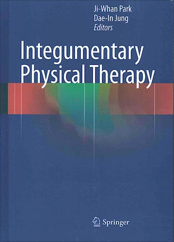 Portada del libro 9783662473795 Integumentary Physical Therapy