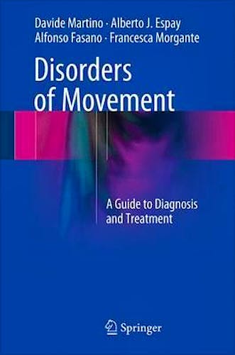 Portada del libro 9783662484661 Disorders of Movement. A Guide to Diagnosis and Treatment