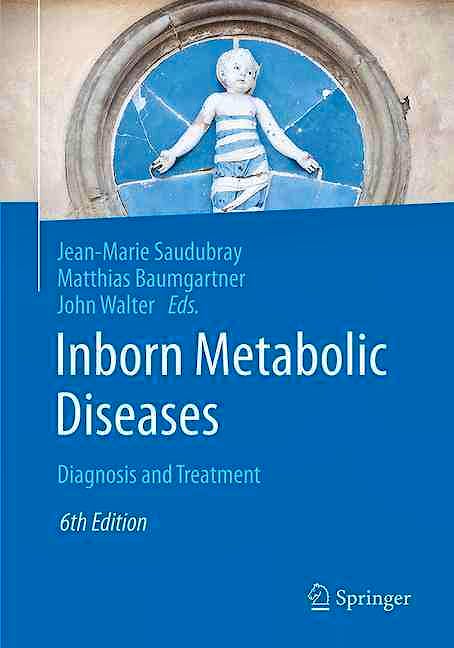 Portada del libro 9783662497692 Inborn Metabolic Diseases. Diagnosis and Treatment