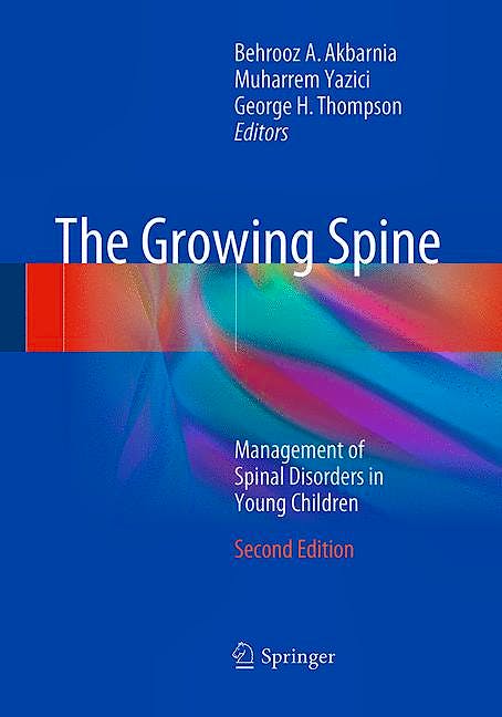 Portada del libro 9783662501078 The Growing Spine. Management of Spinal Disorders in Young Children