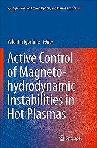 Portada del libro 9783662524022 Active Control of Magneto-Hydrodynamic Instabilities in Hot Plasmas (Springer Series on Atomic, Optical, and Plasma Physics) (Softcover)