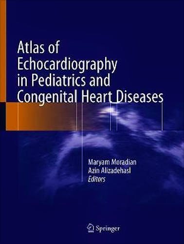 Portada del libro 9783662623404 Atlas of Echocardiography in Pediatrics and Congenital Heart Diseases