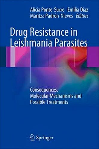 Portada del libro 9783709102381 Drug Resistance in Leishmania Parasites. Consequences, Molecular Mechanisms and Possible Treatments