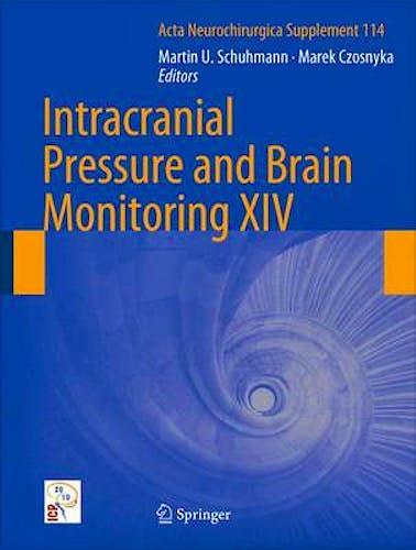 Portada del libro 9783709109557 Intracranial Pressure and Brain Monitoring Xiv (Acta Neurochirurgica Supplement 114)