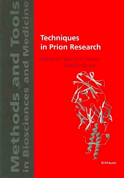 Portada del libro 9783764322243 Techniques in Prion Research