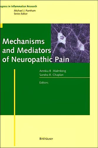Portada del libro 9783764362379 Mechanisms and Mediators of Neuropathic Pain (Progress in Inflammation Research)