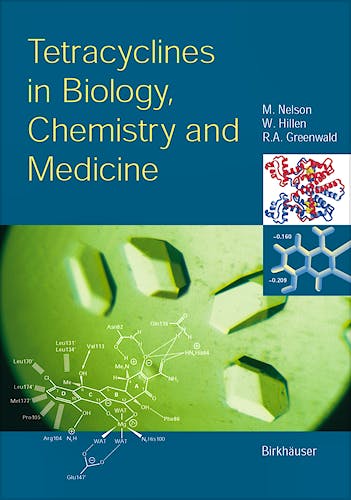 Portada del libro 9783764362829 Tetracyclines in Biology, Chemistry and Medicine