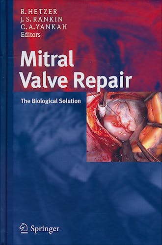 Portada del libro 9783798518667 Mitral Valve Repair, the Biological Solution