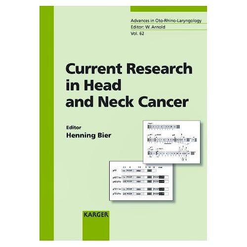 Portada del libro 9783805577892 Current Research in Head and Neck Cancer