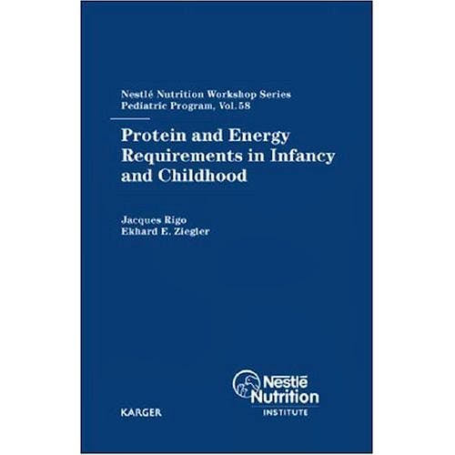 Portada del libro 9783805580816 Protein and Energy Requirements in Infancy and Childhood