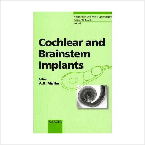 Portada del libro 9783805581578 Cochlear and Brainstem Implants