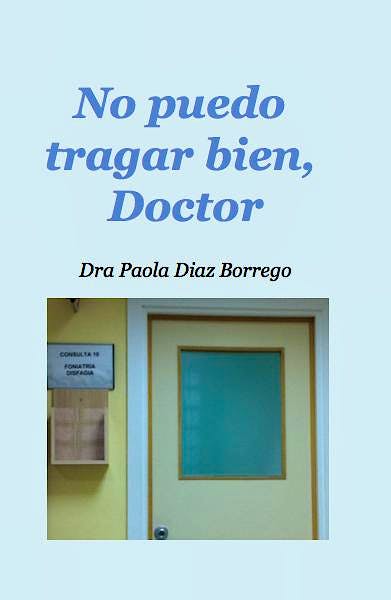 Portada del libro 9783831904457 No Puedo Tragar Bien, Doctor