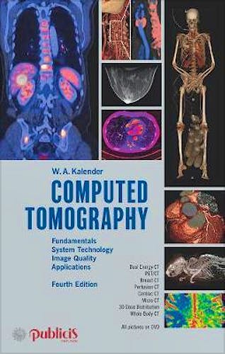 Portada del libro 9783895784712 Computed Tomography. Fundamentals, System Technology, Image Quality, Applications