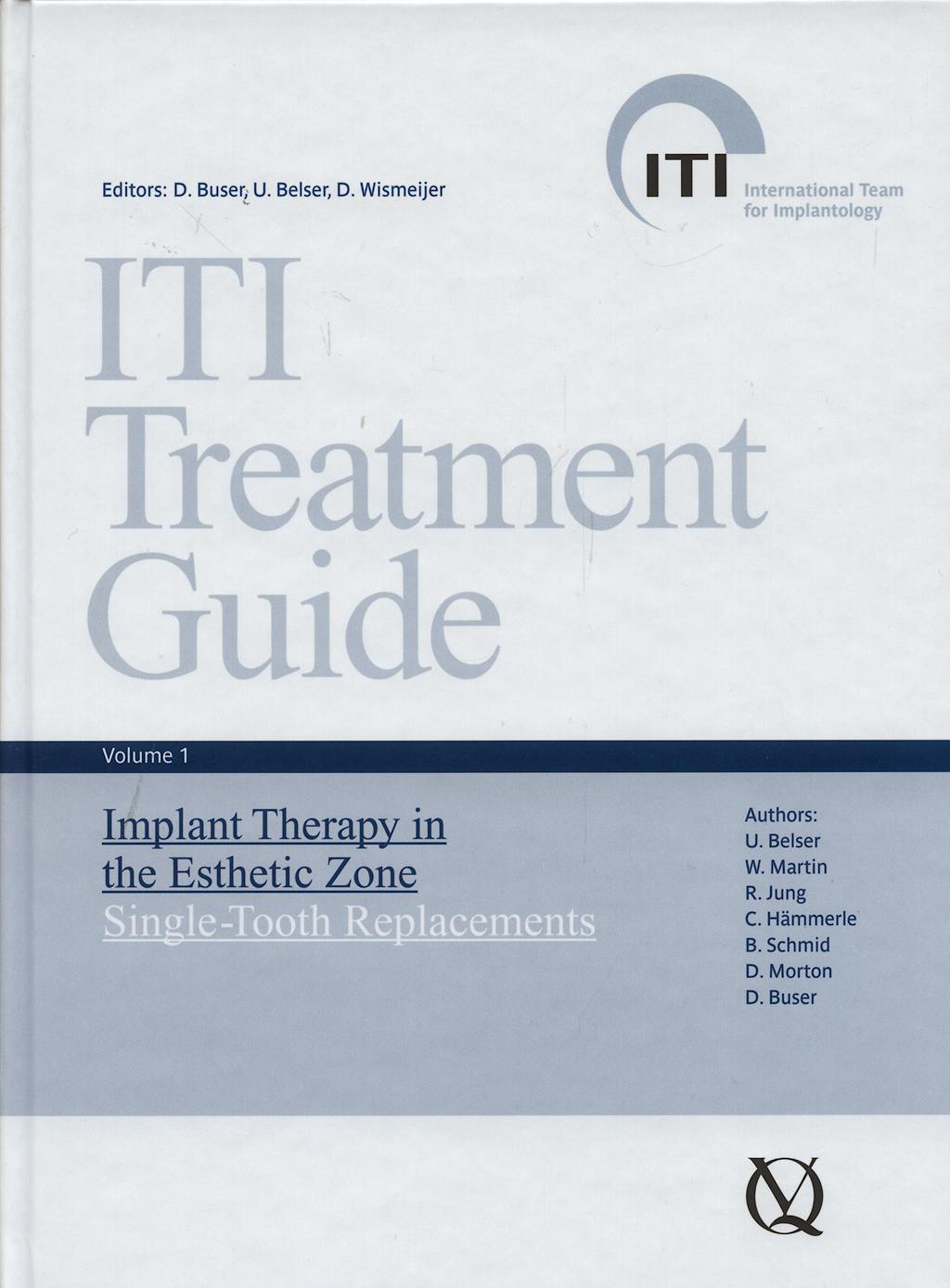 Producto: Iti Treatment Guide, Vol. 1: Implant Therapy in the Esthetic Zone. Single-Tooth Replacements