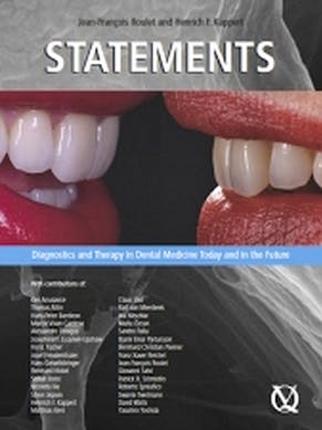 Portada del libro 9783938947296 Statements. Diagnostics and Therapy in Dental Medicine Today and in the Future