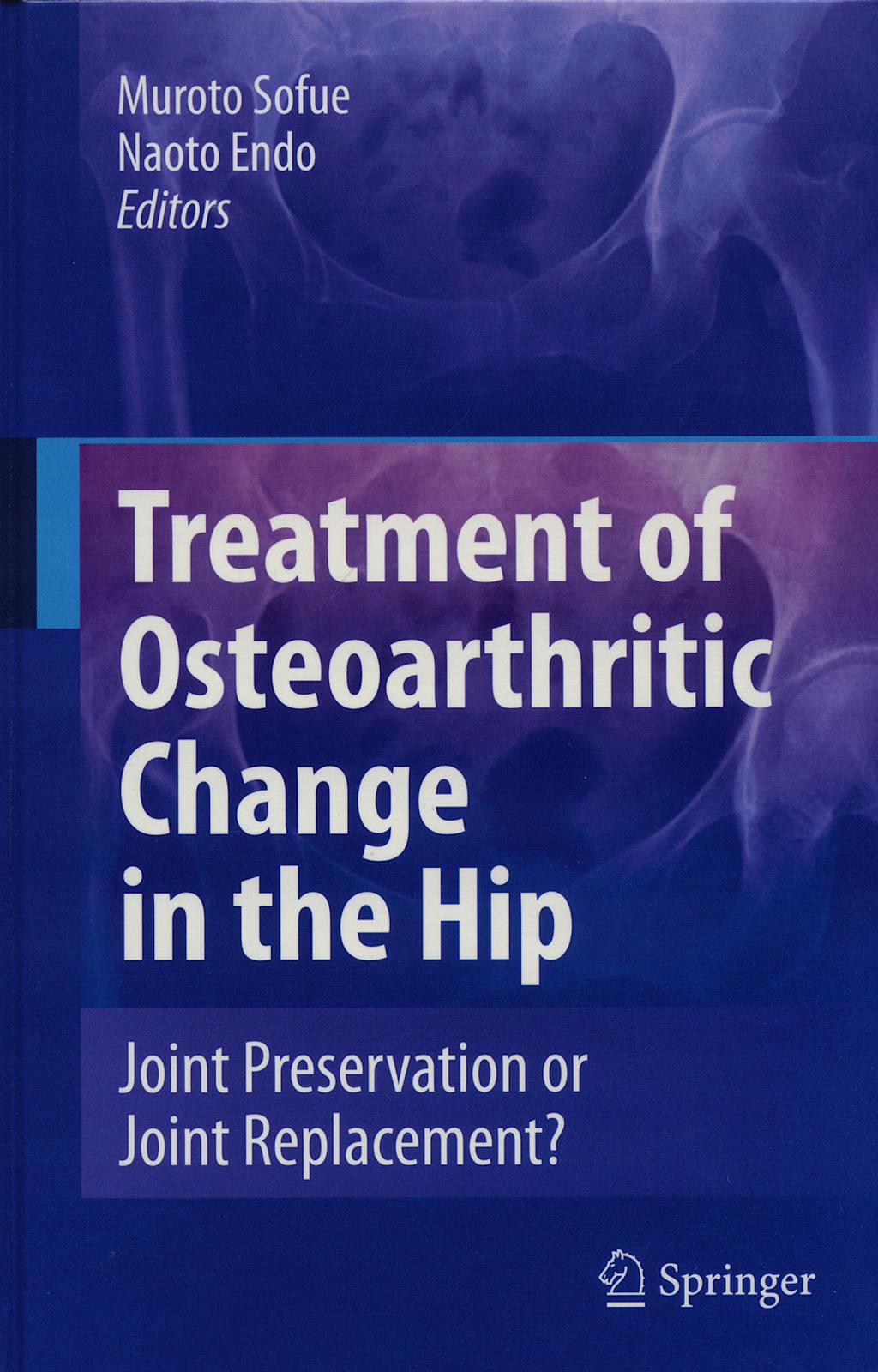 Portada del libro 9784431381983 Treatment of Osteoarthritic Change in the Hip
