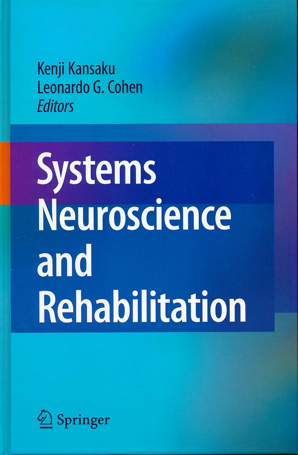 Portada del libro 9784431539988 Systems Neuroscience and Rehabilitation