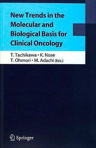 Portada del libro 9784431886624 New Trends in the Molecular and Biological Basis for Clinical Oncology
