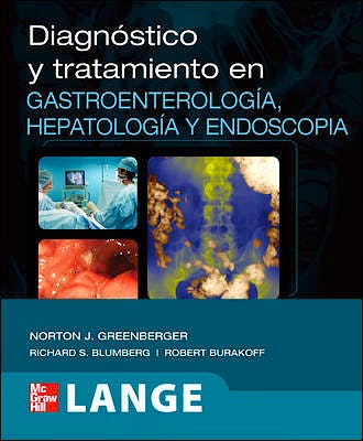 Portada del libro 9786071503824 Diagnóstico y Tratamiento en Gastroenterología, Hepatología y Endoscopia. Lange